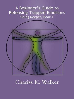cover image of A Beginner's Guide to Releasing Trapped Emotions